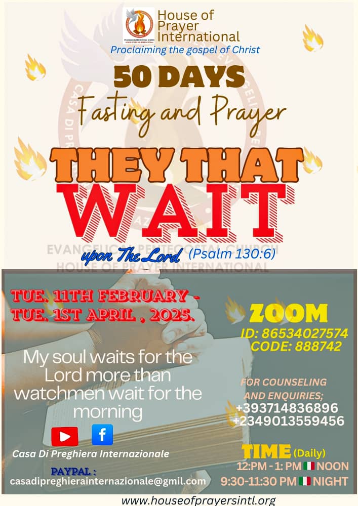 MY SOUL WAIT FOR THE LORD (Psalm 130:6) - 1 - Evangelical Pentecostal Church